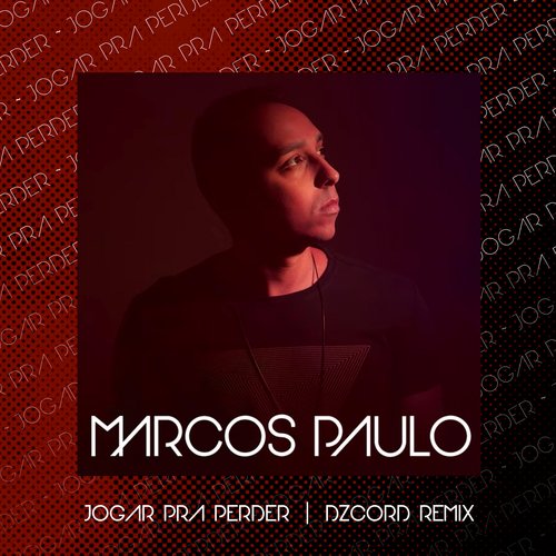 Jogar Pra Perder (DZCORD Remix) cover art