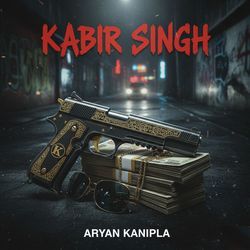 KABIR SINGH