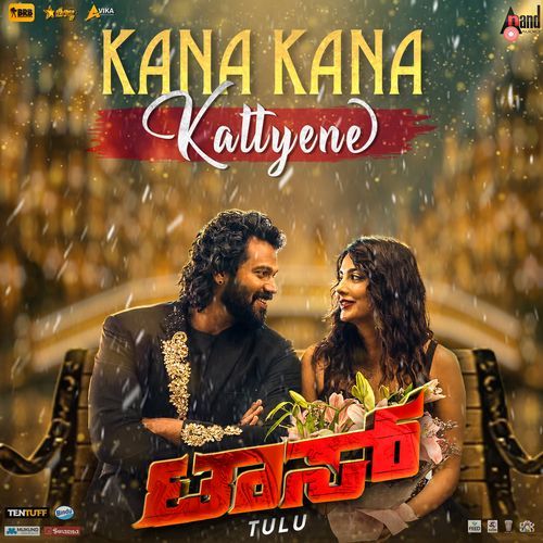 Kana Kana Kattyene (From "Toss") (Tulu Version)