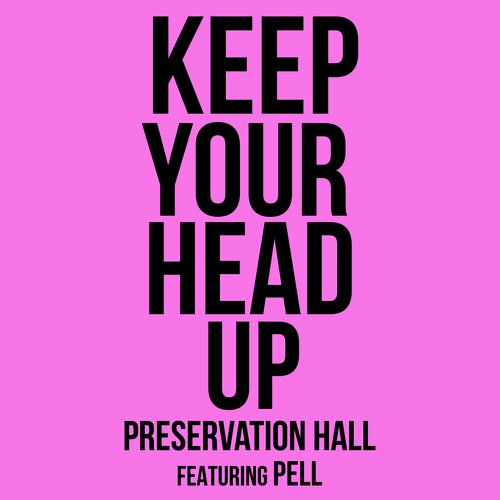 Keep Your Head Up (feat. Pell)_poster_image