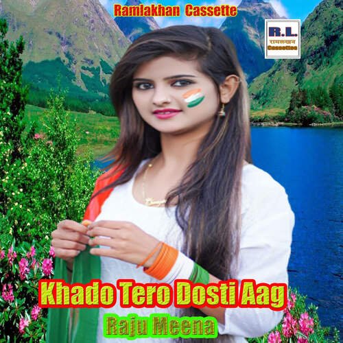 Khado Tero Dosti Aag