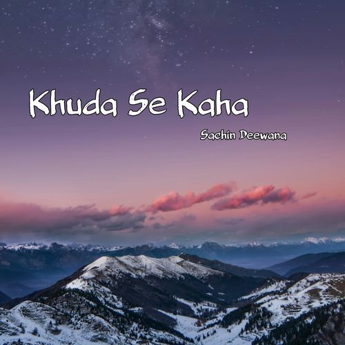 Khuda Se Kaha