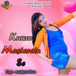 Kuwar Mastarain Se