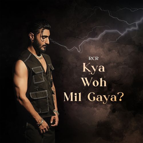 Kya Woh Mil Gaya