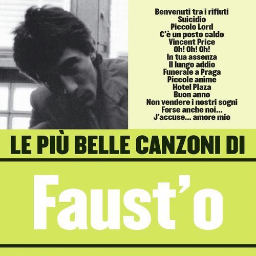 Le più belle canzoni di Faust&#039;o_poster_image