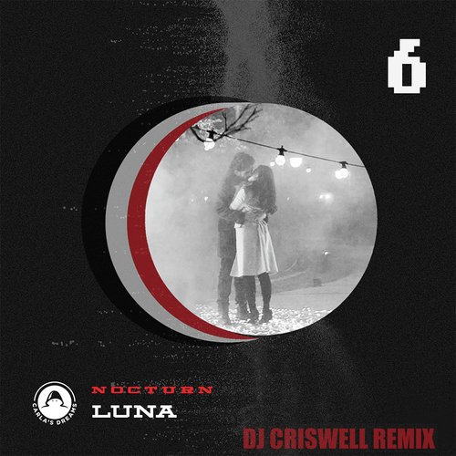 Luna (DJ Criswell Remix)