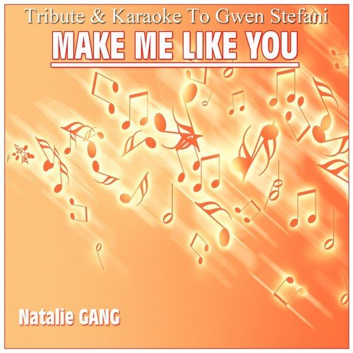 Make Me Like You - 1
