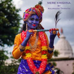 Mere Krishna-FD8oWRF8BHo