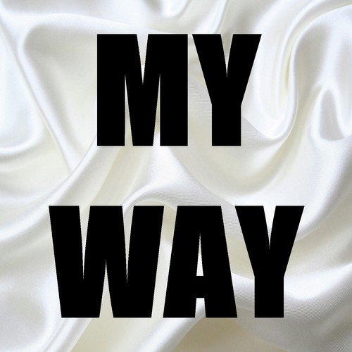 My Way (In the Style of Fetty Wap & Drake) [Karaoke Version]