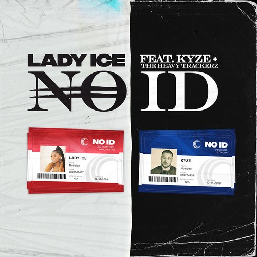 NO ID (feat. Kyze &amp; The Heavytrackerz)_poster_image