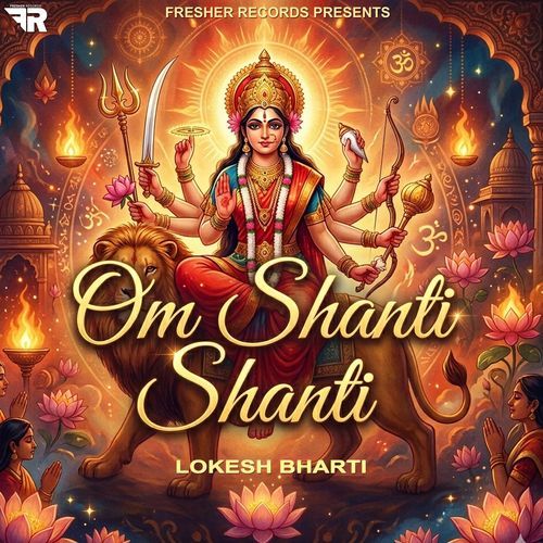 Om Shanti Shanti