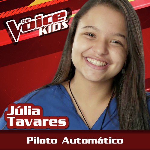 Piloto Automático (Ao Vivo / The Voice Brasil Kids 2017)