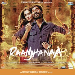 Raanjhanaa-SBo8aR4GVlo