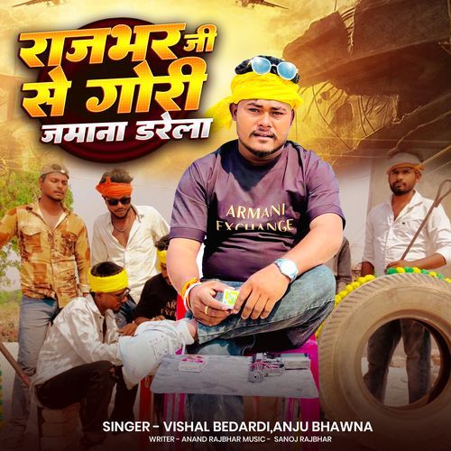Rajbhar Ji Se Gori Zamana Darela