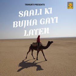 Saali Ki Bujha Gayi Laten