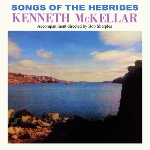 Songs Of The Hebrides