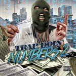 Trap Doin' Numbers 2
