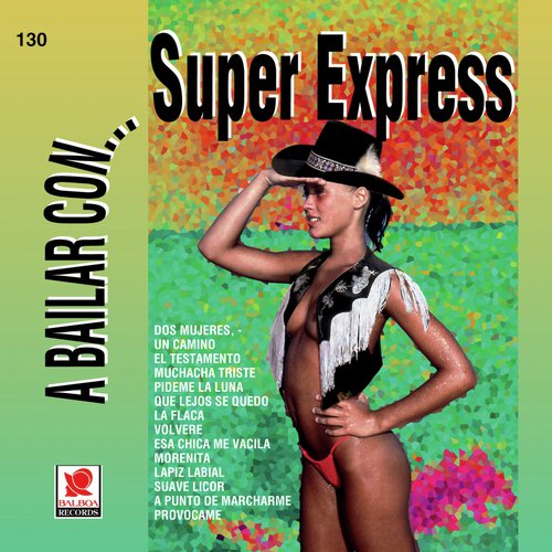 A Bailar Con Super Express
