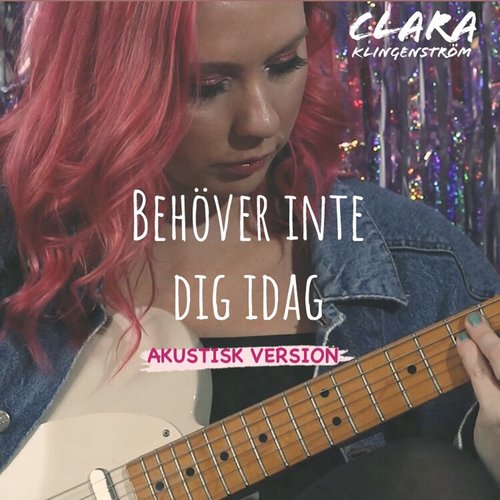 Behöver inte dig idag (Akustisk version)_poster_image