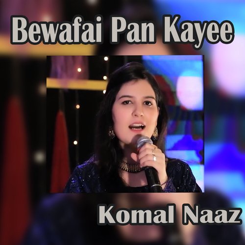 Bewafai Pan Kayee