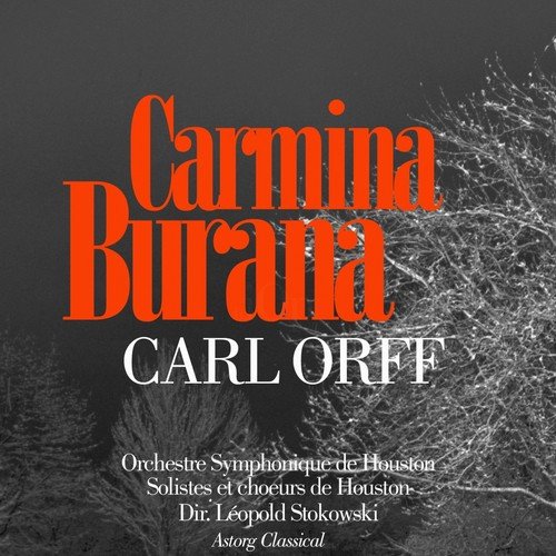 Carl Orff : Carmina Burana (1959 Original Recording Remastered)