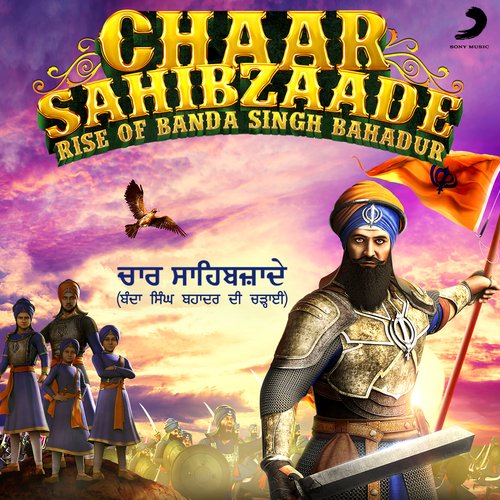 Chaar Sahibzaade - Rise of Banda Singh Bahadur
