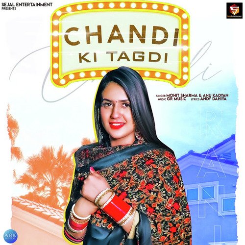 Chandi Ki Tagdi - Single