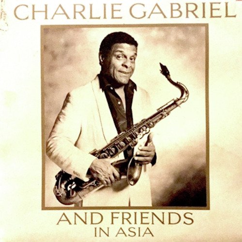 Charlie Gabriel and Friends in Asia_poster_image