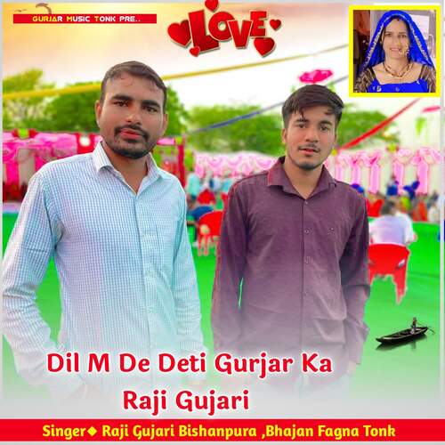 Dil M De Deti Gurjar Ka Raji Gujari