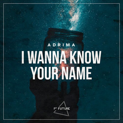 I Wanna Know Your Name_poster_image