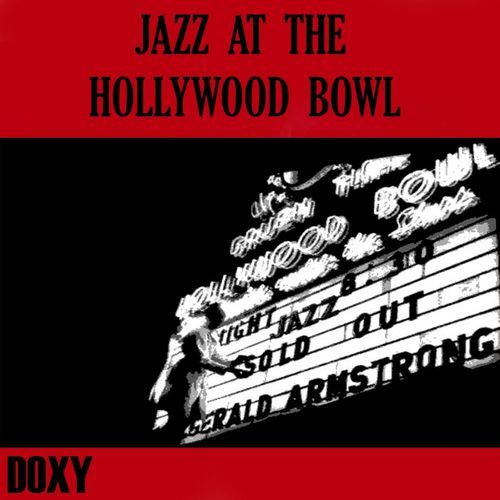 Jazz at the Hollywood Bowl (Doxy Collection, Live)
