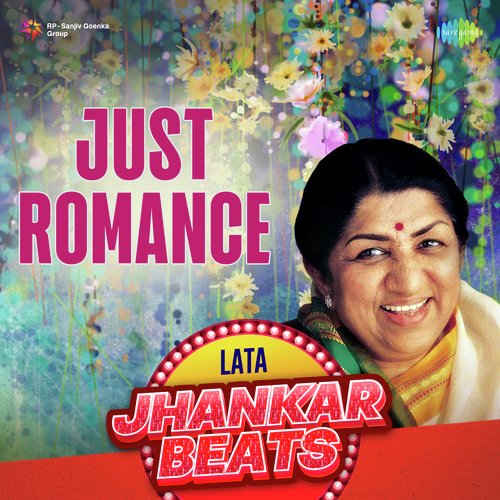Just Romance - Lata Jhankar Hits