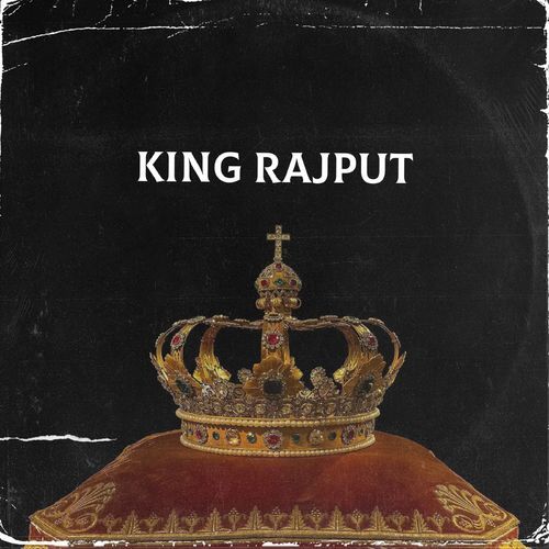 KING RAJPUT