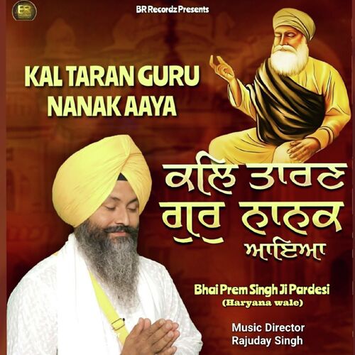 Kal Taran Guru Nanak Aaya