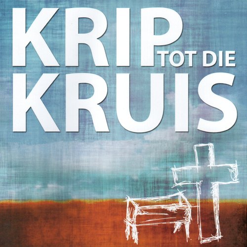 Krip Tot Die Kruis met Maranatha Singers