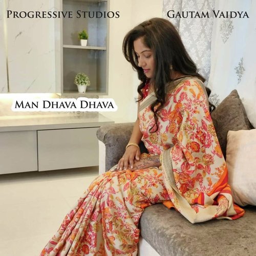 Man Dhava Dhava