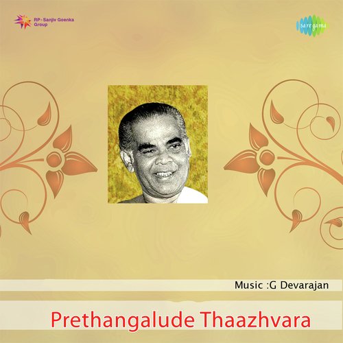 Prethangalude Thaazhvara