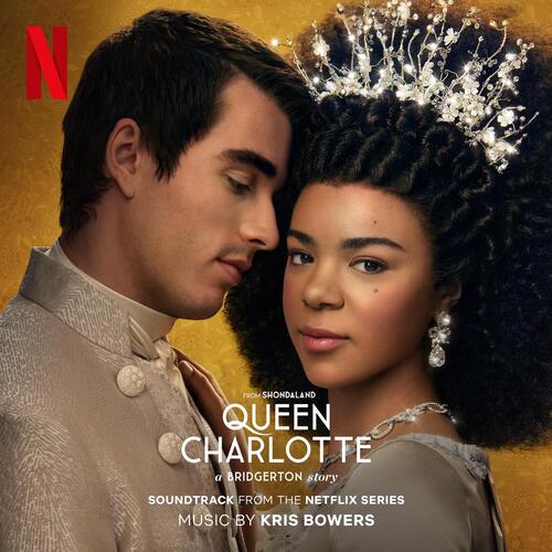 Queen Charlotte: A Bridgerton Story (Soundtrack from the Netflix Series)_poster_image