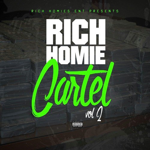 Rich Homie Cartel 2