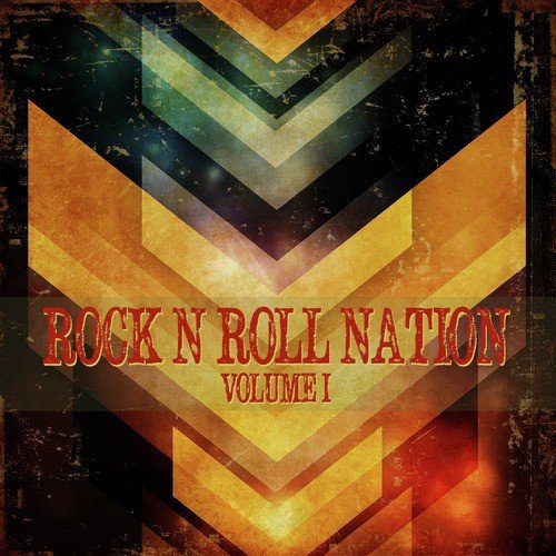 Rock n Roll Nation, Vol. 1
