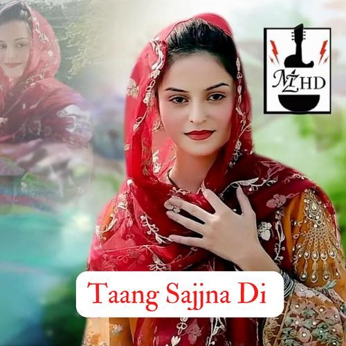 Taang Sajjna Di