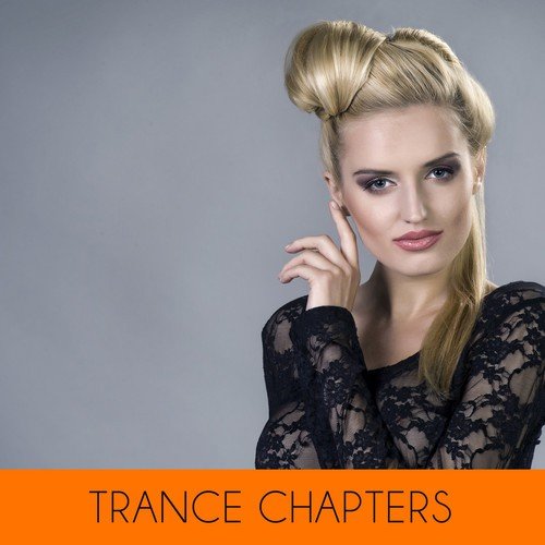 Trance Chapters