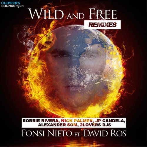 Wild &amp; Free (Remixes)_poster_image