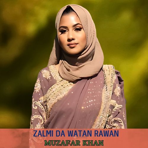 Zalmi Da Watan Rawan