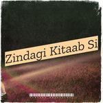 Zindagi Kitaab Si