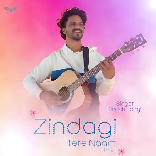 Zindagi Tere Naam Hai