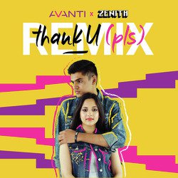 thank u (pls) [Zenith Remix]
