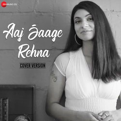 Aaj Jaage Rehna Cover Version-IxESCAd7Rmc