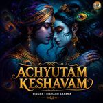Achutyam Keshavam