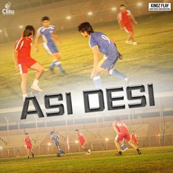 Asi Desi (Title Track)-JiUAQB9ScHw